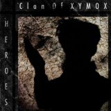 Clan of Xymox - Heroes (Slow Industrial Version)